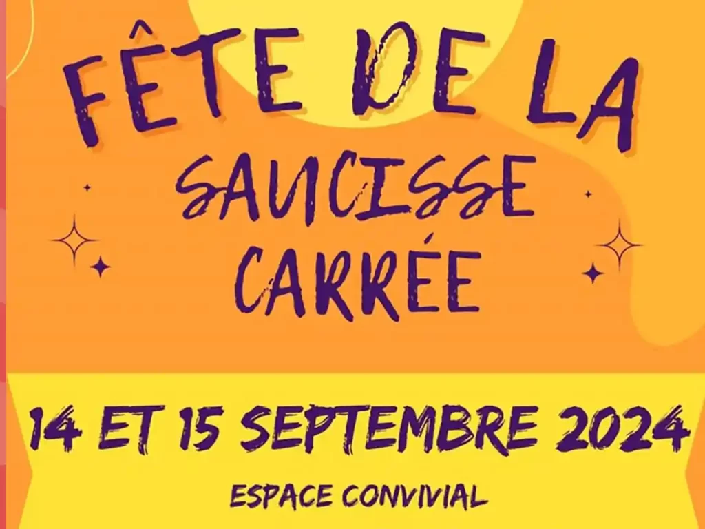 La fête de la saucisse carrée à Puy Saint Bonnet, les 14 et 15 septembre 2024